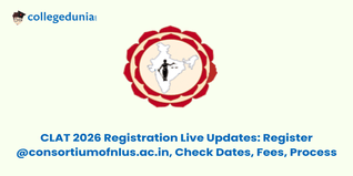 CLAT 2026 Registration (Starts) Live Updates: Register @consortiumofnlus.ac.in, Check Dates, Fees, and Process
